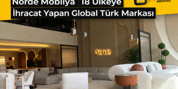 Norden Global’e Açılıyor: 18 Ülkeye İhracat Yapan Türk Markasının Başarı Hikayesi