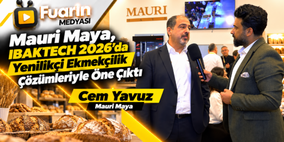 Mauri Maya, IBAKTECH 2026’da Yenilikçi Ekmekçilik Çözümleriyle Öne Çıktı
